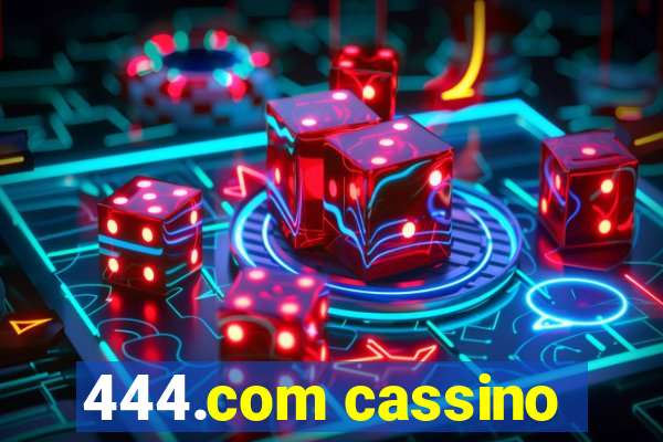 444.com cassino